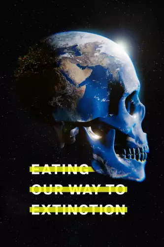 Їжа, що веде до вимирання (2021)