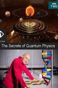 Секрети квантової фізики (2014)